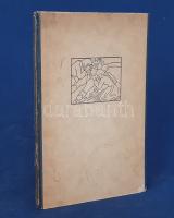 Sinka István: 
Balladáskönyv. [Versek.] Muhoray Mihály képeivel.
Budapest, 1943. Magyar Élet kiadá...