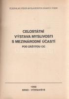Celostátní vystava myslivosti s mezinárodní úcastí. Pod zástitou CIC. [A Nemzetközi Vadászati és Vad...