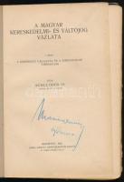 Kuncz Ödön Kereskedelmi és váltójog vázlata I. Bp., 1922, Grill Károly. Kiadói papírkötés, gerincen ...