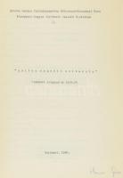 Ladányi Erzsébet (szerk.): Quibus Expedit universis. Diákköri dolgozatok 1977-79. Bp., 1980, ELTE BT...