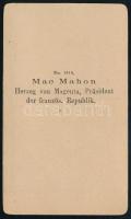 cca 1880 Patrice Maurice de Mac-Mahon (1808-1893) gróf, Magenta hercege, Franciaország marsallja (18...