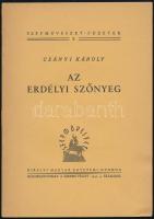 Csányi Károly: Az erdélyi szőnyeg. Szépművészet-Füzetek 2. Különlenyomat a Szépművészet 1941. 4. számából. Kiadói papírkötés, jó állapotban.