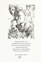Kányádi Sándor: Halottak napja Bécsben.zentendre, 1997. Vincze L. [2]+18+[2] p. Kolofon: ,,Kányádi S...