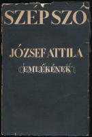 Szép Szó. 6. köt. 1938. (József Attila emlékének.) Szerkesztőbizottság: Fejtő Ferenc, Gáspár Zoltán, Hatvany Bertalan, Ignotus Pál, Remenyik Zsigmond. (Bp.) 1938. Pantheon. 1 t. (címkép), 128 l. 205 mm. Fűzve, sérült kiadói borítóban, sérüléssel.hátsó borító nélkül