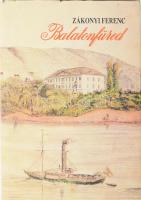 Zákonyi Ferenc: Balatonfüred. Adalékok Balatonfüred történetéhez a kezdetektől 1945-ig. Veszprém, 1988. Kiadói egészvászon kötés, papír védőborítóval, jó állapotban.