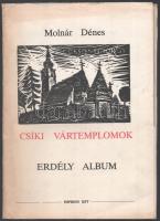 Molnár Dénes: Csíki vártemplomok. Erdély Album. [Marosvásárhely, 1993], Impress Kft., 1 sztl. lev.+ 15 t. Kiadói papírmappában. Számozott (858./1000), a művész, Molnár Dénes (1947-2000) erdélyi magyar grafikus által aláírt példány.