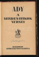 Ady: A minden-titkok versei. Bp., Athenaeum. Félbőr kötés, sérült gerinc, kopottas állapotban.