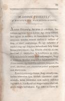 Péteri Takáts József: 
Erköltsi oktatások, mellyeket tolnai gróf Festetits László', kedves tan...