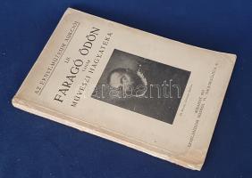 Faragó Ödön tanár művészi hagyatéka. Az Ernst-Múzeum aukciójának katalógusa. Kiállítás 1935. novembe...