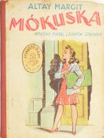 Altay Margit: Mókuska. Regény fiatal leányok számára. cca 1940, Nova Irodalmi Intézet, sérült félvászon kötés, sérült gerinccel, firkával.