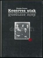 Kozma Ferenc: Keserves utak. Riportok a Magyarországról kitelepített németekről. 1991, Pátria. Kiadói papírkötés, jó állapotban.