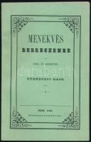 Menekvés debreczenbe az 1849. év kezdetén. Történeti rajz. Pest, 1850, Heckenast. REPRINT! Kiadói papírkötés, jó állapotban.