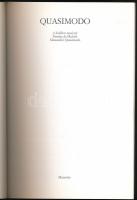 Quasimodo. A kiállítás rendezői: Patrizia de Micheli, Alexandro Quasimodo. Károlyi Palota Kulturális...