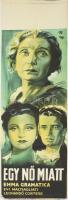 1940 Egy nő miatt. Moziplakát (filmplakát, rácsplakát). Emma Gramatica és mások szereplésével. Litográfia, papír. Radó Jenő és Gyula Nyomda. Kisebb lapszéli szakadásokkal, sérülésekkel. Hajtásnyomokkal. 95x31 cm. / Vintage rare Hungarian movie poster of the Italian movie starring Emma Gramatica, lithograph on paper, minor tears on the edges