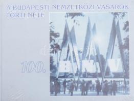 Kapalyag Imre (szerk.): A Budapesti Nemzetközi Vásárok története Bp., 1996, Hungexpo. Kiadói kartonált papírkötésben, újszerű állapotban, zsugorfóliában. Megjelent 1200 példányban.