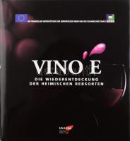 Patricia Guy: Vino&#039;E. Die Wiederentdeckung der heimischen Rebsorten. H.n., 2003, Unione Nazionale Fra Associazioni di Produttori Vitivinicoli. Színes fotókkal illusztrálva. Német nyelven. Kiadói egészvászon-kötés, kiadói papír védőborítóban, jó állapotban. / In German language. Hardcover, with dust jacket, in good condition.