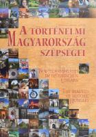 Pintér Zoltán - Csabai István - Illyés Csaba: A történelmi Magyarország szépségei. Kisújszállás, 2008, Pannon-Literatúra Kft. Gazdag képanyaggal illusztrálva. Magyar, német és angol nyelven. Kiadói kartonált papírkötés, kiadói papír védőborítóban, jó állapotban.