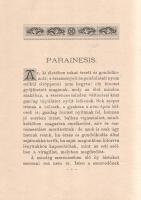 Kölcsey Ferenc: 
Parainesis.
Budapest, 1896. Lampel Róbert - Wodianer F. és Fiai (ny.) 84 p.
Kölc...