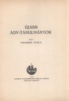 Földessy Gyula: 
Újabb Ady-tanulmányok.
Berlin, 1927. Ludwig Voggenreiter Verlag Magyar Osztálya (...