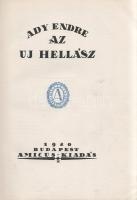 Ady Endre: 
Az új Hellász. [Karcolatok.] (Számozott.)
Budapest, 1920. Amicus-kiadás (Hornyánszky V...
