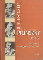 Pilinszky János bibliográfia. Összeáll.: Bende József, Hafner Zoltán. Az összeállítók által DEDIKÁLT példány. Bp., 2001., Osiris. Kiadói kartonált papírkötés.