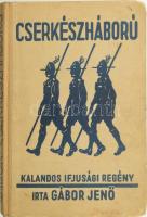 Gábor Jenő: Cserkészháború. Bp., Győző Andor. Kiadói félvászon kötés, kopottas állapotban.