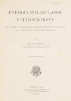 Bánki Donát: Energia-átalakulások folyadékokban. Bevezetés a hydrogépek, kompresszorok, gőzturbinák és aeroplánok gépszerkezettanába. Bp., 1920, Franklin, XII+455 p. II. kiadás. Átkötött modern egészvászon-kötés.