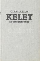 Oláh László: Kelet, az ezerarcú óriás. Toronto, 1986., Stephen Vörösváry Weller Publishing. Emigráns kiadás. Fekete-fehér illusztrációkkal. Kiadói egészvászon-kötés.