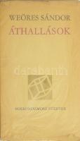 Weöres Sándor: Áthallások, Bp., 1977 Szépirodalmi kiadó. Kiadói papírkötés, kissé kopottas állapotban.