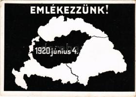 Emlékezzünk! 1920 június 4. Kiadja a Magyar Nemzeti Szövetség / Remember 4th June 1920! Hungarian irredenta art postcard, map after the Treaty of Trianon (EK)