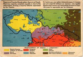 Nincs csehszlovák nemzet, nincs csehszlovák többség, teljes egyenjogúság illeti a csehek által eddig elnyomott többséget alkotó nemzetiségeket. A Magyar Nemzeti Szövetség kiadása / Hungarian Anti-Czechoslovak propaganda, irredenta map (EK)