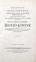 Felséges Első Ferentz Austriai császár, Magyar, és Cseh ország koronás királyától Posony szabad királyi városába 1825-dik esztendőben, Szent-Mihály havának 11-dik napjára rendeltetett Magyar ország gyűlésének Jegyző-könyve, melly eredetképpen magyar nyelven íratott, és az ország gyűlésének fő vigyázása alatt hitelesen deák nyelvre fordítatott. Ötödik darab. Posonyban, 1825-1827. Belnay örököseinek betüivel. 613 + [1] p. Folio. A történelmi emlékezetében első reformországgyűlésként élő rendi gyűlést 1825. szeptember 11-ére hívta össze az uralkodó, döntően adómegajánlási célokkal, valamint a rendek gravamenjeinek (sérelmeinek) meghallgatása céljából. Az országgyűlés két éven át, 1825 szeptemberétől 1827. augusztus 18-ig ülésezett, összesen 271 ülésre került sor. Jóllehet a gyűlés maga a közemlékezetben Széchenyi István Akadémia-alapítási felajánlásához kötődik, az ülések többsége a nemes vármegyék rendi sérelmeivel foglalkozott, valódi áttörő eredményt keveset hozott. A gyűlés korántsem csak adózási, közigazgatási és újoncozási kérdéseket tárgyalt; a legváltozatosabb problémák kerültek terítékre, a vármegyei hídépítés finanszírozási nézeteltéréseitől az egyházjogot is érintő, igencsak bonyolult házasságtörési pereken keresztül a horvátországi katolikus egyház nyelvhasználati szokásaiig igen sok problémát tárgyalt. A megyei követek rendszeresen hivatkoztak korábbi országgyűléseken elfogadott, ám a gyakorlatban mégis figyelmen kívül hagyott törvényekre és rendelkezésekre, mely mellőzéseket természetesen jogtiprásként értelmeztek. Sok szó esett az úrbéres telken élő nemesek adóztatásáról, nem különben a hazai zsidóság egyes vármegyékből való kitiltásának feloldásáról (a bányavárosokkal bíró Hont vármegye követei idejétmúltnak vélték a zsidóságnak a teljes megye területéről való kitiltását), ám emlékezetes, hogy ezen emancipációs ügyben a borkereskedelemből pénzt húzó Zemplén vármegye követei eltérő véleménnyel voltak. Katonatartási összetűzéseket is tárgyalt az országgyűlés: Gömör vármegye sérelmezte, hogy a területén állomásoztatott sárosi katonaság költségeit Sáros vármegye még mindig nem fizette meg, mely felvetésre Ung vármegye követe is felszólalt, hogy hasonló sérelmek érik Bereg vármegye részéről. Egyetemes vármegyei sérelemnek tűnik a papíros pénz használata körüli visszásságok sora. Önmagában is megálló, jog- és társadalomtörténeti értékű dokumentumunk a kétéves országgyűlés jegyzőkönyvének ötödik, utolsó előtti része, mely a 196-228. üléseken elhangzottakat örökíti meg (1827. március 19. - 1827. május 21.), két hasábos, magyar és latin nyelvű szövegoldalakon. Könyvtári duplum. Hiányos gerincű, kissé kopott korabeli félbőr kötésben, az első kötéstábla oldalán apró hiánnyal. Jó példány.