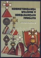 Kenyeres Dénes: Katonai kitüntetések a magyar történelemben