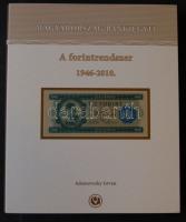 Adamovszky István: Magyarország bankjegyei - A forintrendszer 1946-2010.