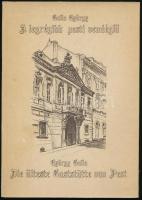 Galla György: A legrégibb pesti vendéglő. / Die älteste Gaststätte von Pest. A szerző, Galla György által DEDIKÁLT példány. Bp., 1987, Idegenforgalmi Propaganda és Kiadó Vállalat. Magyar és német nyelven. Kiadói kartonált papírkötés.