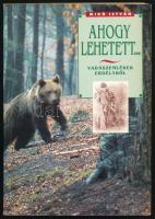 Mikó István: Ahogy lehetett... Vadászemlékek Erdélyből. A szerző, Mikó István (1929-2001) erdélyi magyar vadászati szakíró által DEDIKÁLT példány. Számozott (112./1000) példány. Bp., 1994, Nimród Alapítvány - Nimród Vadászújság, 188+4 p. Fekete-fehér fotókkal illusztrált. Kiadói papírkötés.