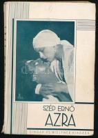 Szép Ernő: Azra. Bp., [1930], Singer és Wolfner, 104 p. Első kiadás! Kiadói papírkötés, szakadt borítóval.