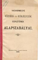 Vasvármegye községi- és körjegyzők egyletének alapszabályai; Sárvár 1903 Stranz János