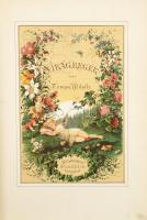 Tompa Mihály: Virágregék. Bp., é.n., Franklin, 1 (litografált díszcímlap t.)+275 p. Korabeli aranyozott egészvászon-kötés, aranyozott lapélekkel, kopott borítóval, a gerinc felső részén kis sérüléssel.