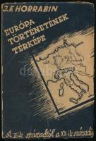 J. F. Horrabin: Európa történetének térképe. A II.ik századtól a XX-ik századig. Ford.: Tamás Aladár. Bp., 1936, Faust Imre Könyvkiadó,159 p. Kiadói papírkötés, kopott borítóval, foltos, sérült kötéssel.