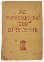 [Magyar Elek]: Az ínyesmester ezer új receptje. Bp., 1935, Athenaeum, 255 p. Első kiadás. Kiadói egészvászon-kötés, kopott, foltos borítóval, sérült gerinccel, szakadt elülső szennylappal. Benne újságokból kivágott receptekkel is.