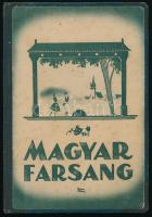 Szombathy Viktor: Magyar farsang. Összeáll.: - -. Bp., 1942., Magyar Népművelők Társaság, ("Forrás"-ny.), 192 p. Az eredeti elülső, illusztrált papírborítót az átkötéskor felhasználták. (Toncz Tibor munkája. Átkötött félvászon-kötés.