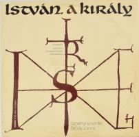 Szörényi Levente - Bródy János - István, A Király (Rockopera). 2 x Vinyl, LP, Stereo, Hungaroton, Magyarország, 1983. VG+