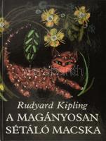 Rudyard Kipling: A magányosan sétáló macska. Bp., 1989, Móra. Szántó Piroska rajzaival illusztrálva. Kiadói kartonált papírkötés, jó állapotban.