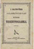 A Balaton-Füredi galamblövő-egylet nyári versenyprogramja 1902, dekoratív kiadvány