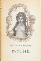 Weöres Sándor: Psyché. Bp., 1972, Magvető. 1. kiadás. Kiadói egészvászon-kötés, kiadói kissé sérült papír védőborítóban.
