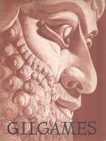 Gilgames. Ékírásos akkád eposzok. (Fordította Képes Géza, illusztrálta Kass János.) [Számozott.]
(B...