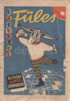 [Folyóirat] Füles rejtvényújság. Szerkesztő: Országh György. Megjelenik minden héten. I. évfolyam, 1...