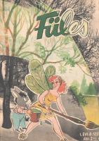 [Folyóirat] Füles rejtvényújság. Szerkesztő: Országh György. Megjelenik minden héten. I. évfolyam, 1...