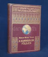 Taylor, Merlin Moore:  A kannibálok földjén. Barangolás Pápua szívében. Angolból fordította Halász Gyula. 67 képmelléklettel és térképpel. Budapest, [1931 körül]. Lampel Róbert - Wodianer F. és Fiai (Franklin-Társulat ny.) 1 t. (címkép) + 188 + [2] p. + 14 t. Merlin Moore Taylor (1886-1939) amerikai utazó szenzációs néprajzi részletekben bővelkedő beszámolója az 1920-as évek elején tett pápua-új guineai utazásáról. A kötet eredeti nyelven először 1924-ben jelent meg ,,Where Cannibals Roam" címmel, első magyar fordítása 1926-ban jelent meg. Példányunk az 1931 körüli harmadik magyar kiadásból származik. A képjegyzék előtti oldalon, oldalszámozáson belül az utazás egész oldalas térképe. (A Magyar Földrajzi Társaság Könyvtára.) Díszesen aranyozott, festett kiadói egészvászon kötésben. Jó példány.